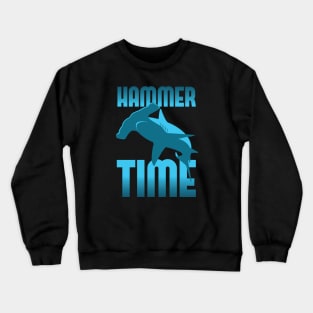 Hammer Time Hammer Head Shark Crewneck Sweatshirt